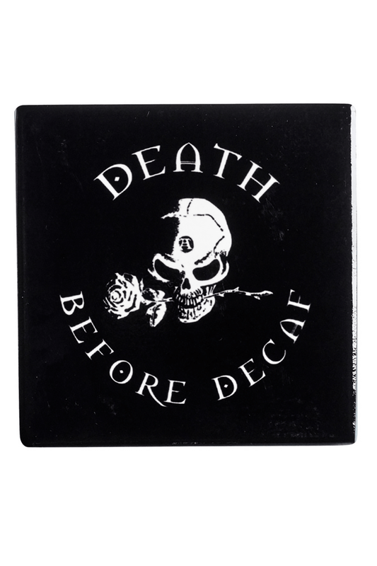 "Death Before Decaf" Skull Coffee Coaster with Rose Design
